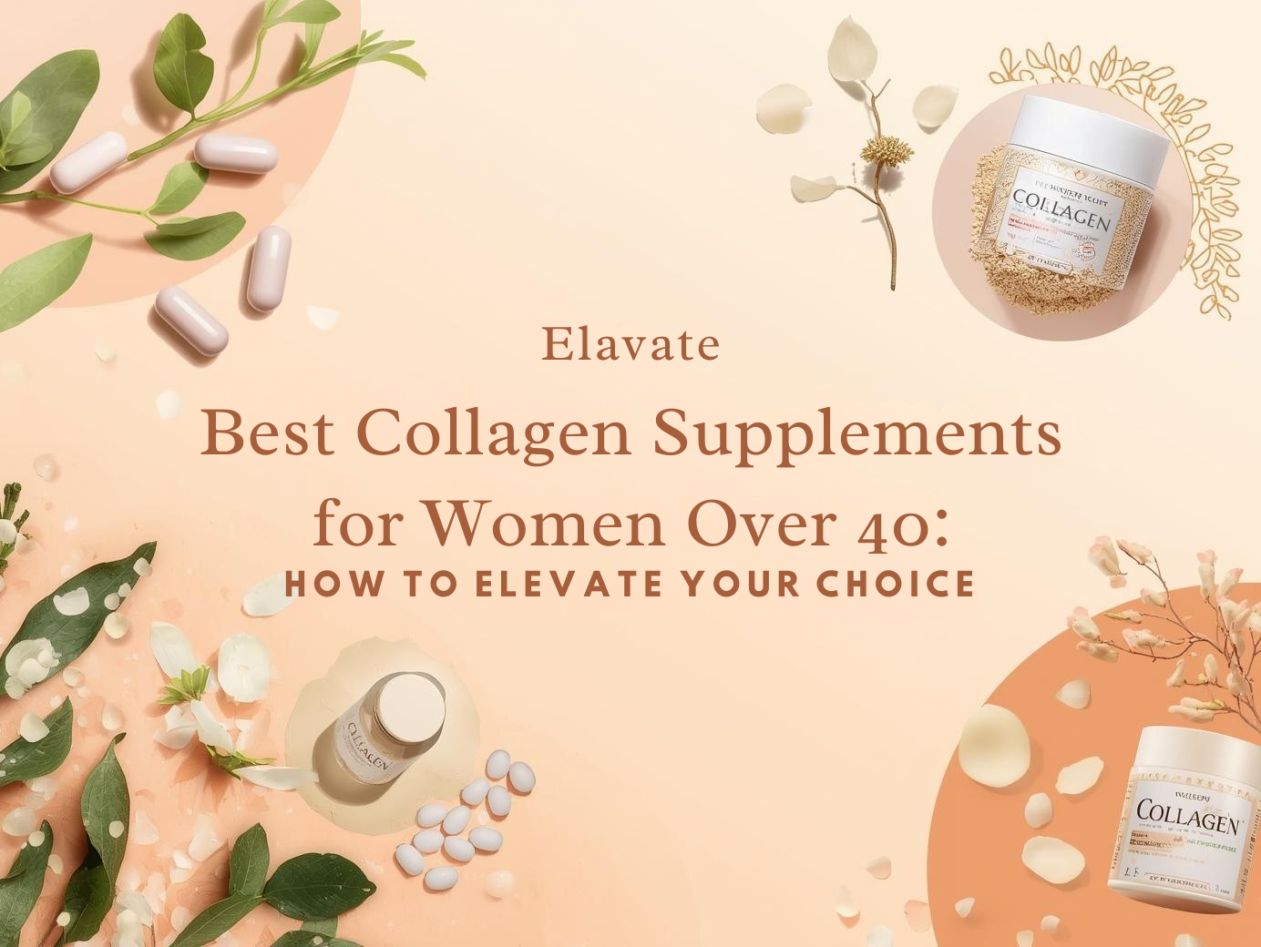 best collagen supplements
